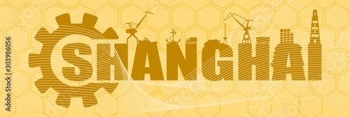 Gear with sea shipping and travel relative silhouettes.. Calligraphy inscription. Shanghai city name text. Horizontal industrial web banner