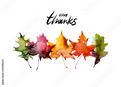 Happy thanksgiving text with watercolor autumn leaves and branches isolated on white background. Autumn illustration for greeting cards, invitations, blogs, posters, quote, decorations