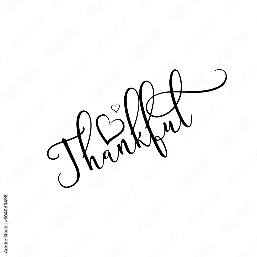 Thankful - handwritten calligraphy text, with hearts. Good for greeting card and t-shirt print, flyer, poster design, mug. Thankful - handwritten calligraphy text, with hearts. Good for greeting card and t-shirt print, flyer, poster design, mug.