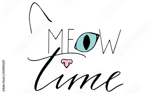 T-shirt print handwriting text meow time vector. Meow time. Vector illustration character design cute cat Doodle cartoon style.