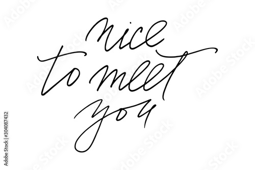 Greeting phrase nice to meet you handwritten text vector