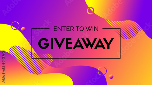 Giveaway. Enter to win. Abstract liquid fluid gradient background. Vector template for social media promotion