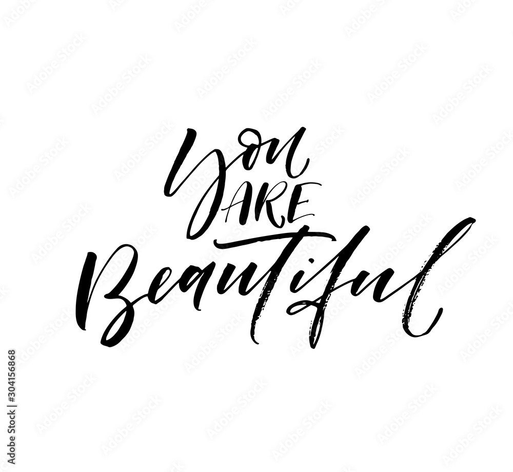 You are beautiful card. Hand drawn brush style modern calligraphy. Vector illustration of handwritten lettering. You are beautiful card. Hand drawn brush style modern calligraphy. Vector illustration of handwritten lettering.