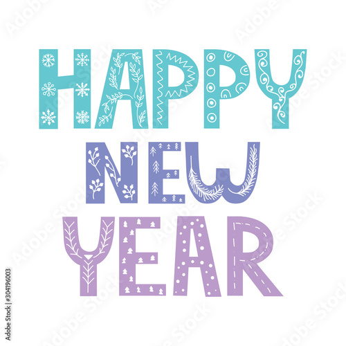 Happy New Year hand lettering calligraphy isolated on white background. Vector holiday illustration element.