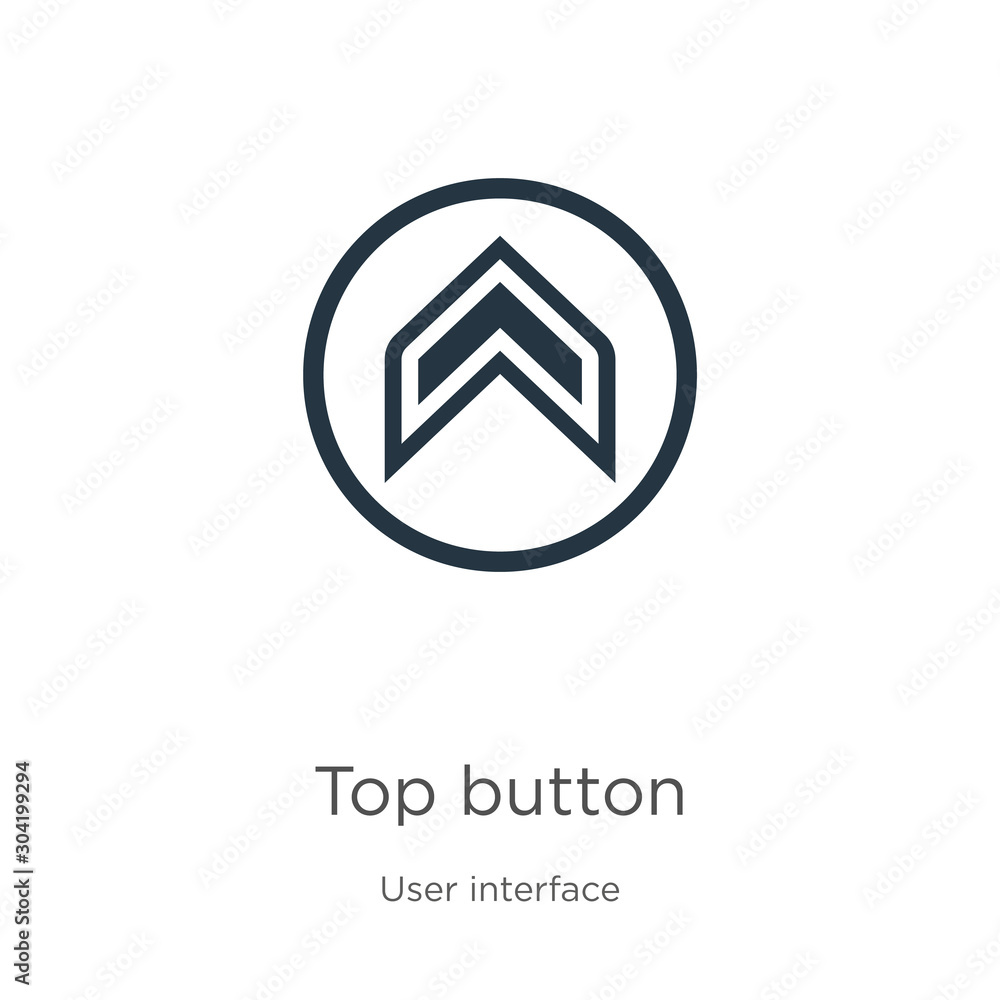 Top button icon vector. Trendy flat top button icon from user interface collection isolated on white background. Vector illustration can be used for web and mobile graphic design, logo, eps10 Top button icon vector. Trendy flat top button icon from user interface collection isolated on white background. Vector illustration can be used for web and mobile graphic design, logo, eps10
