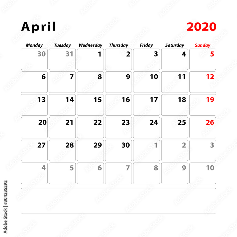 Calendar planner sheet for the month of april 2020. Week starts on monday. Vector illustration. Calendar planner sheet for the month of april 2020. Week starts on monday. Vector illustration.