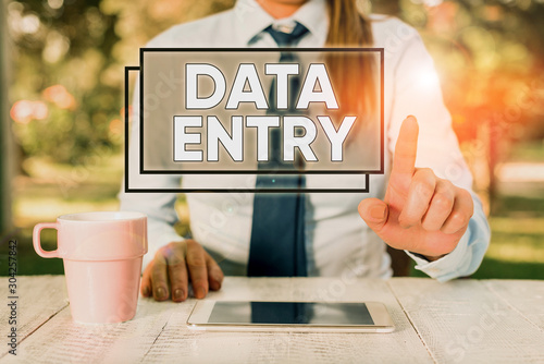 Photos Text sign showing Data Entry