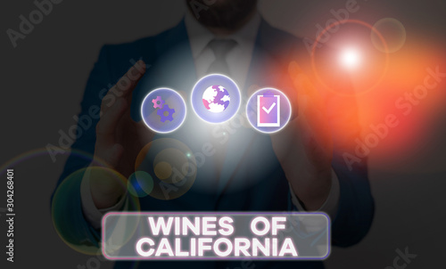 Word writing text Wines Of California. Business photo showcasing Best Winemakers in the USA Export Quality Beverage