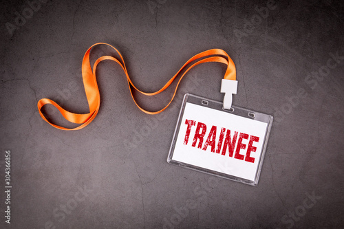 Trainee. Training, skills, practice and career concept photo