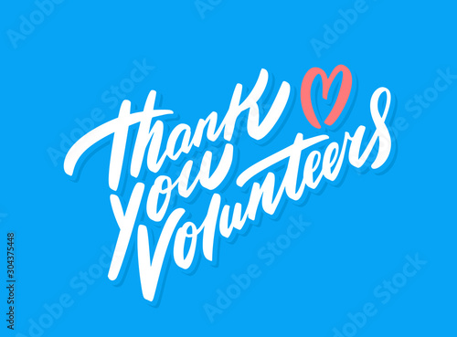 Thank you volunteers. Vector lettering.