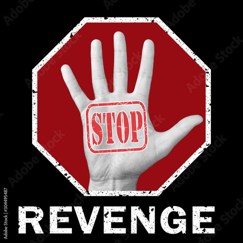 Fotografie Stop revenge conceptual illustration