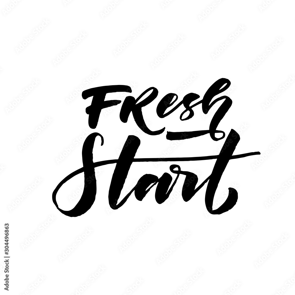 Fresh start postcard. Hand drawn brush style modern calligraphy. Vector illustration of handwritten lettering. Fresh start postcard. Hand drawn brush style modern calligraphy. Vector illustration of handwritten lettering.
