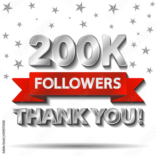 Thank you followers, thanks banner template. 200K, 200000 follower achievement congratulation silver design for social networks, media. Web blogger subscribers. Vector illustration