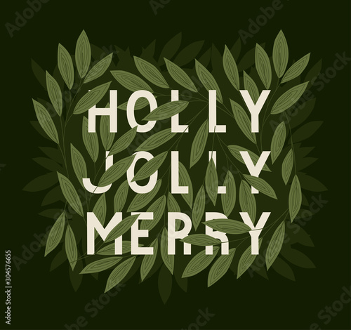 Holly jolly merry text with leaves vector design
