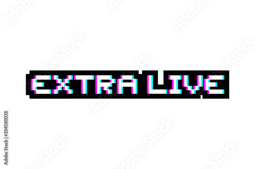 extra live message