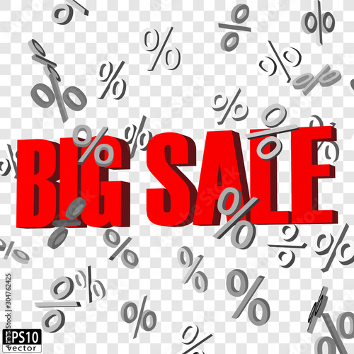 Isolated Big sale word with falling percent signs | EPS10 Vector