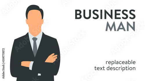 Vector illustration of a successful businessman in a suit standing with arms crossed. Poster with text placeholder and description