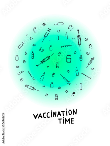 Time for Vaccination! Vector illustration with Outline black pharmaceutical hand-drawn elements on a white background with blue gradient circle. Poster with medicines, syringes, crosses, pills