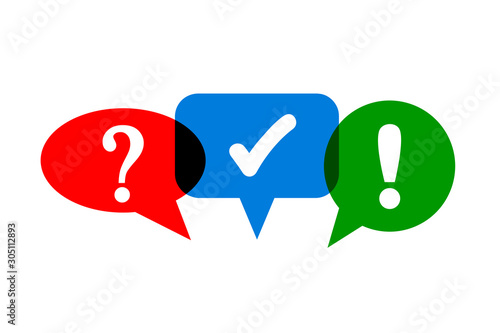 Set of three colored speech bubble, chat sign with question, exclamation and tick mark - stock vector