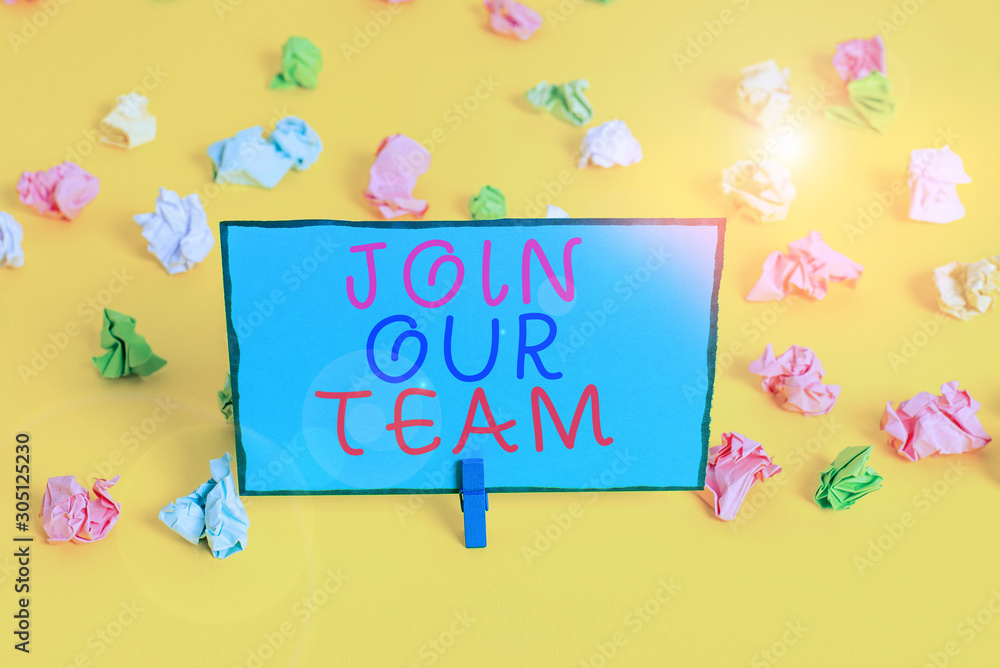 Text sign showing Join Our Team. Business photo showcasing Allied Associate Work with us New Employee Hired Enlist Colored crumpled papers empty reminder white floor background clothespin Text sign showing Join Our Team. Business photo showcasing Allied Associate Work with us New Employee Hired Enlist Colored crumpled papers empty reminder white floor background clothespin