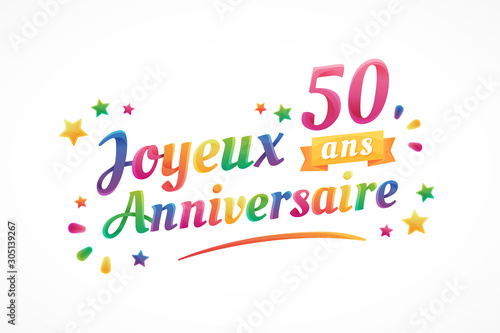 Joyeux Anniversaire - 50 ans - Carte de vœux