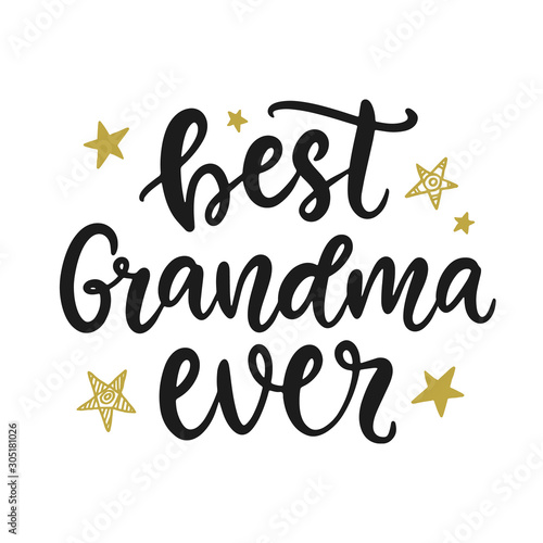 Valokuva Best Grandma Ever. Grandmother Gift T Shirt Design
