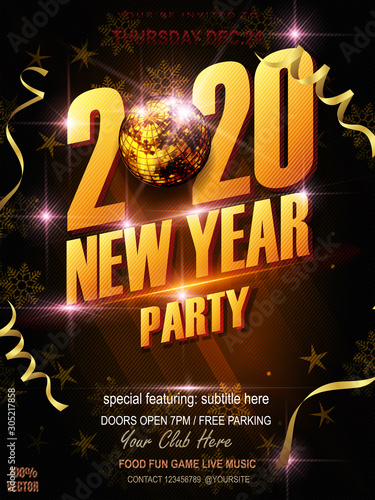 New Year Party Celebration Poster Template Design with 3d 2020 Number,serpentine, Disco Ball on black Background with golden snow, stars. Vector Holiday for your Happy New Year