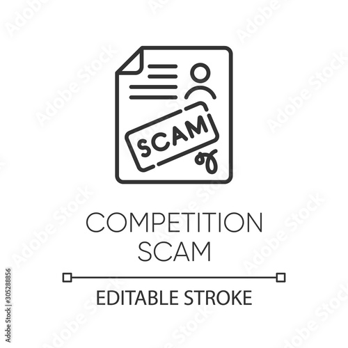 Competition scam linear icon. Money deposit fraud. Fake prize scamming. Upfront payment. Financial scamming. Thin line illustration. Contour symbol. Vector isolated outline drawing. Editable stroke