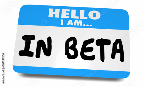 Фотография In Beta Testing Early Release Hello Name Tag Sticker Words 3d Illustration