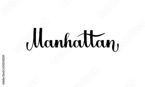 Lettering Manhattan isolated on white background for print, design, bar, menu, offers, restaurant. Modern hand drawn lettering label for alcohol cocktail Manhattan. Handwritten inscriptions coctktail 