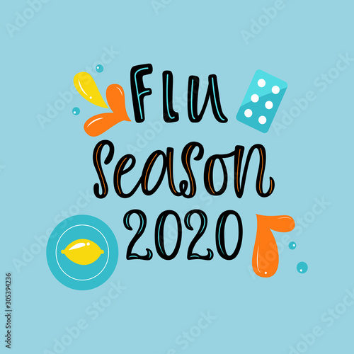 Handwritten FLU SEASON 2020 with varios means and mediciness on blue background. Vector illustration in flat cartoon style.