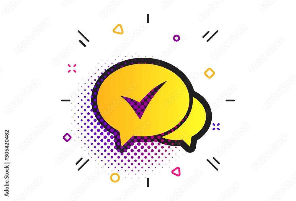 Check sign icon. Halftone dots pattern. Yes or Tick symbol. Confirm. Classic flat check icon. Vector Check sign icon. Halftone dots pattern. Yes or Tick symbol. Confirm. Classic flat check icon. Vector