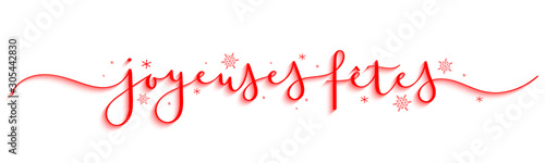 Calligraphie vecteur rouge JOYEUSES FETES avec flocons de neige