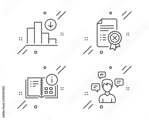 Decreasing graph, Instruction info and Reject certificate line icons set. Conversation messages sign. Crisis chart, Project, Decline file. Communication. Technology set. Vector