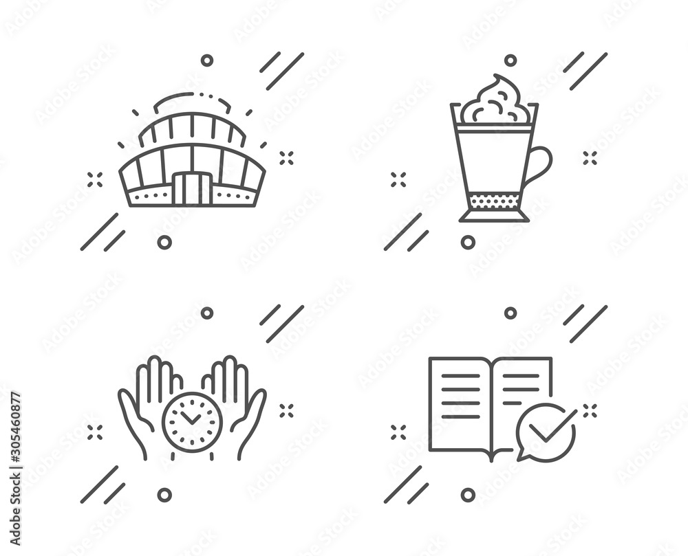 Safe time, Latte coffee and Arena stadium line icons set. Approved documentation sign. Management, Hot drink with whipped cream, Competition building. Instruction book. Vector