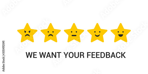 5 star rating with smiley stars. We want your feedback. Vector concept