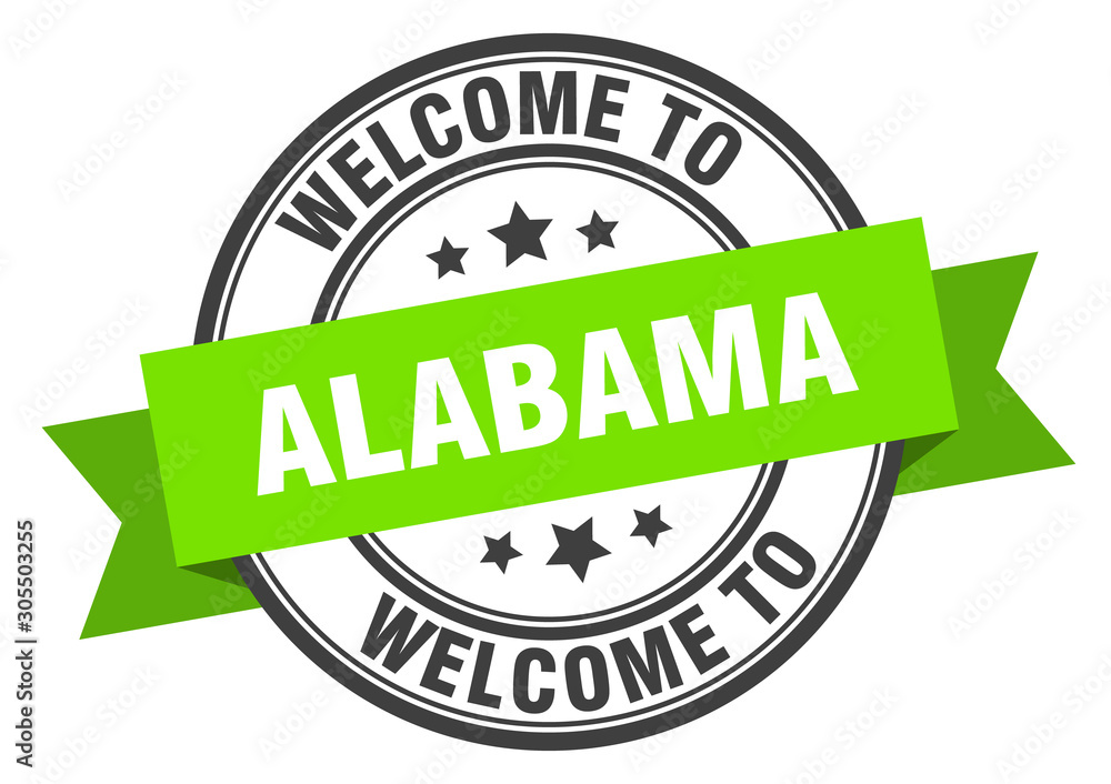 Obraz premium Alabama stamp. welcome to Alabama green sign