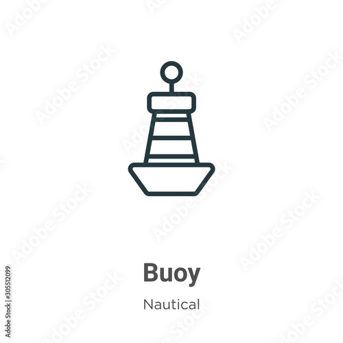 Buoy outline vector icon. Thin line black buoy icon, flat vector simple element illustration from editable nautical concept isolated on white background