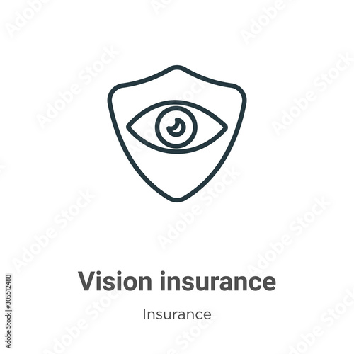 Vision insurance outline vector icon. Thin line black vision insurance icon, flat vector simple element illustration from editable insurance concept isolated on white background