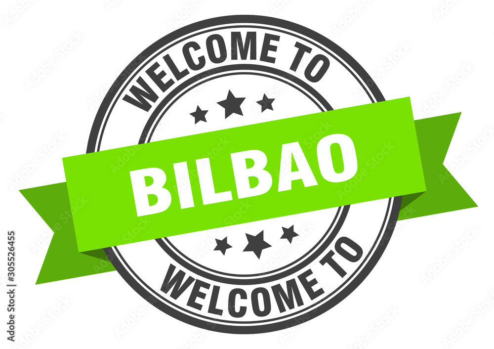 Bilbao stamp. welcome to Bilbao green sign Bilbao stamp. welcome to Bilbao green sign