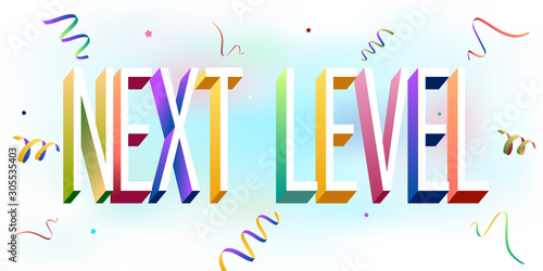 Colorful illustration of "Next Level" text