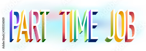 Colorful illustration of "Part Time Job" text