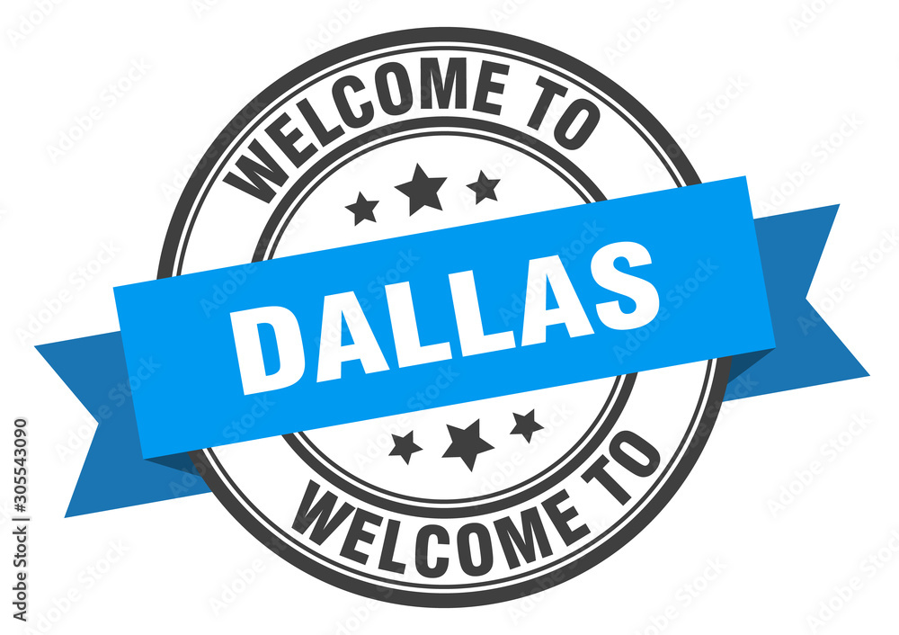 Fototapeta premium Dallas stamp. welcome to Dallas blue sign