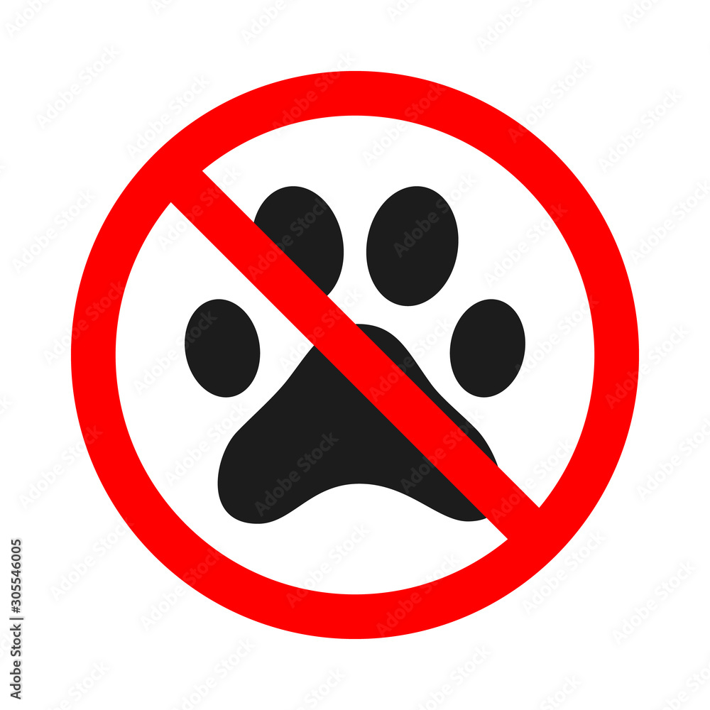 No pets allowed sign. Forbidden animal footprint No pets allowed sign. Forbidden animal footprint
