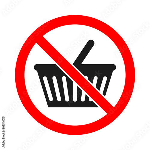 Not allowed buy sign. No shopping cart sign.