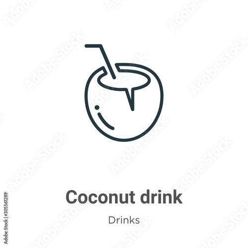 Coconut drink outline vector icon. Thin line black coconut drink icon, flat vector simple element illustration from editable drinks concept isolated on white background
