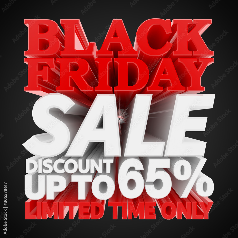 BLACK FRIDAY SALE DISCOUNT UP TO 65 % LIMITED TIME ONLY illustration 3D rendering