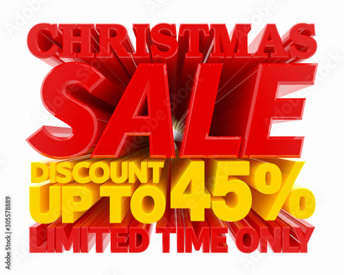 CHRISTMAS SALE DISCOUNT UP TO 45 % LIMITED TIME ONLY illustration 3D rendering