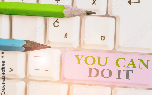 Fotografía Writing note showing You Can Do It