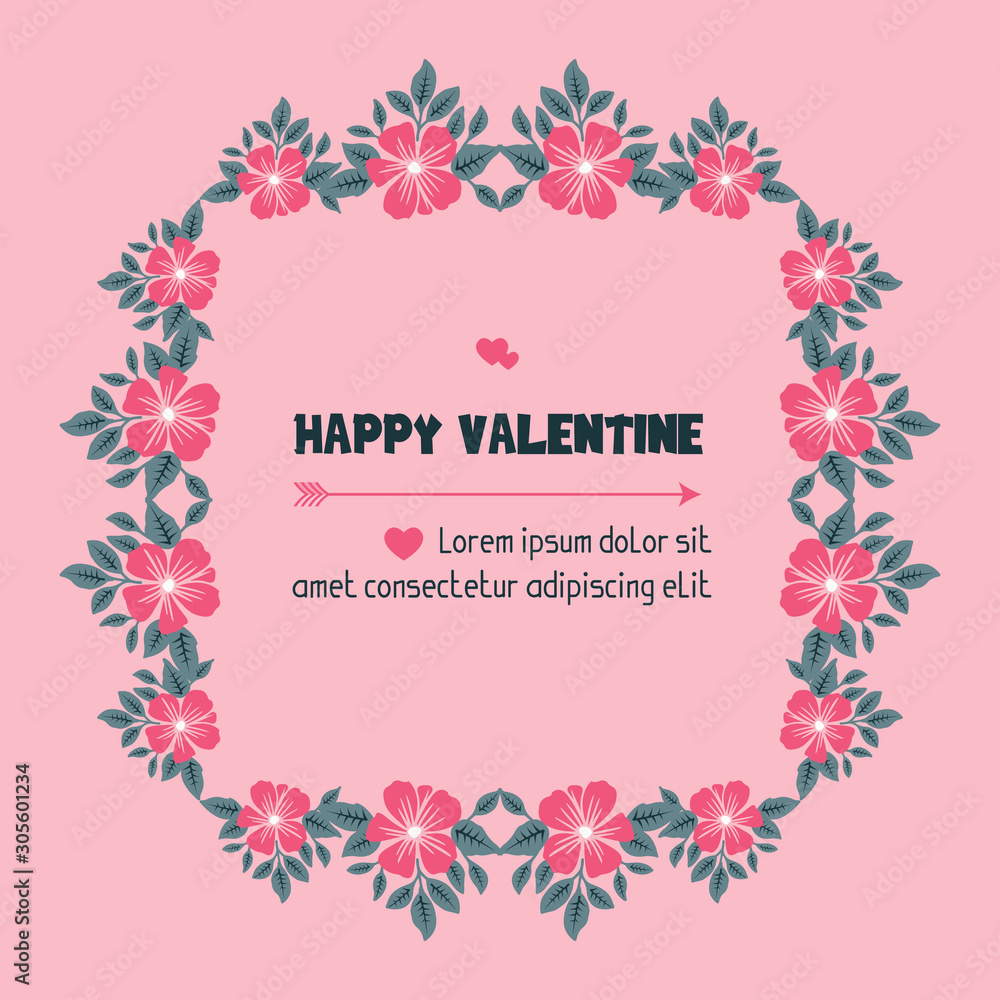Card of happy valentine day, with ornament of pink wreath frame. Vector